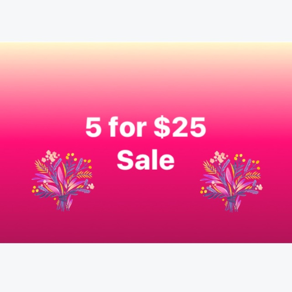 🐘 5 for $25 Sale!! 🐘
